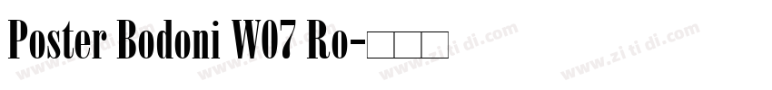 Poster Bodoni W07 Ro字体转换